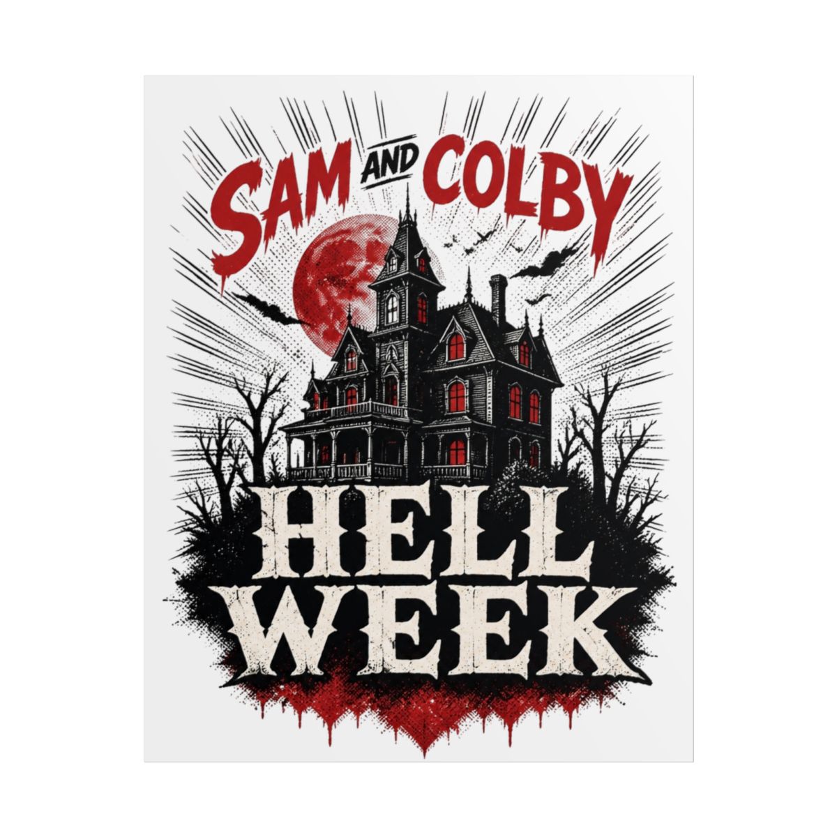 Sam and Colby "Hell Week" Poster